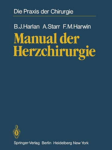 9783642687297: Manual der Herzchirurgie