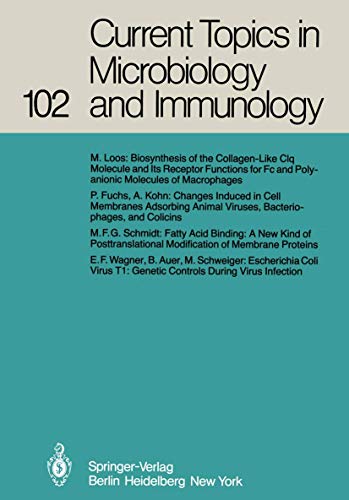 Current Topics in Microbiology and Immunology: Volume 102 (Current Topics in Microbiology and Immunology, 102) (9783642689086) by Cooper, M.; Hofschneider, P. H.; Koprowski, H.; Melchers, F.; Rott, R.; Schweiger, H. G.; Vogt, P. K.; Zinkernagel, R.