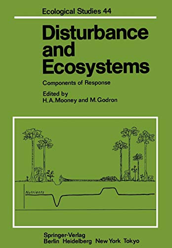 9783642691393: Disturbance and Ecosystems: Components of Response: 44 (Ecological Studies)
