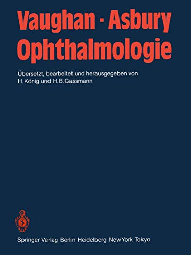 9783642693304: Ophthalmologie: Diagnose und Therapie in der Praxis. Ein Lehrbuch fr Studenten, Assistenten und rzte