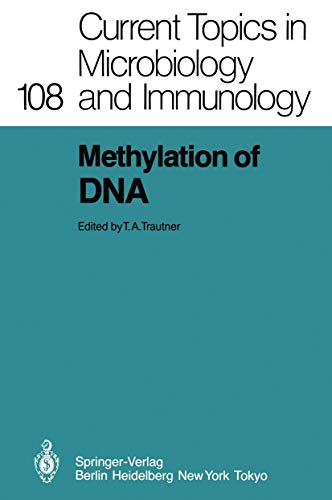 9783642693724: Methylation of D.N.A.: 108 (Current Topics in Microbiology and Immunology)