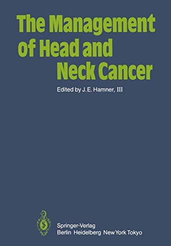 9783642696510: The Management of Head and Neck Cancer