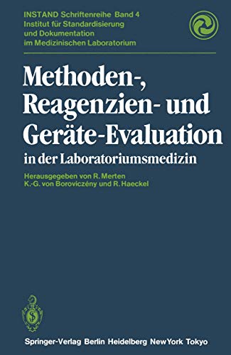 9783642697999: Methoden-, Reagenzien- und Gerte-Evaluation in der Laboratoriumsmedizin: 4 (INSTAND-Schriftenreihe)