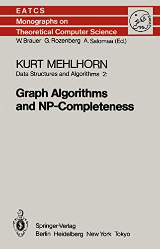 9783642698996: Data Structures and Algorithms 2: Graph Algorithms and NP-Completeness (Monographs in Theoretical Computer Science. An EATCS Series)