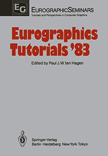 9783642699085: Eurographics Tutorials ’83 (Focus on Computer Graphics)