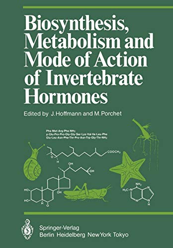 Stock image for Biosynthesis, Metabolism and Mode of Action of Invertebrate Hormones for sale by Ria Christie Collections