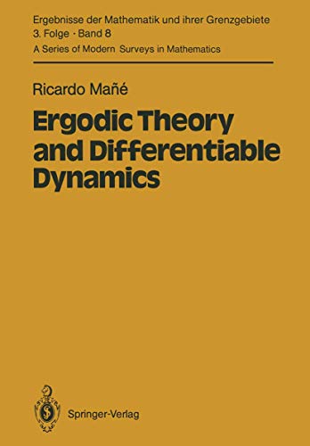 9783642703379: Ergodic Theory and Differentiable Dynamics: 8 (Ergebnisse der Mathematik und ihrer Grenzgebiete. 3. Folge / A Series of Modern Surveys in Mathematics)