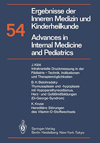 9783642704741: Ergebnisse der Inneren Medizin und Kinderheilkunde / Advances in Internal Medicine and Pediatrics: 54 (Ergebnisse der Inneren Medizin und ... in Internal Medicine and Pediatrics, 54)