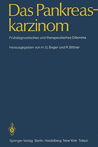 Stock image for Das Pankreaskarzinom: Frhdiagnostisches und Therapeutisches Dilemma for sale by medimops