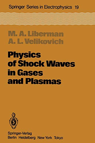 Stock image for Physics of Shock Waves in Gases and Plasmas (Springer Series in Electronics and Photonics, 19) for sale by GF Books, Inc.