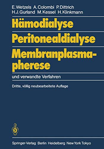 9783642709098: Hmodialyse, Peritonealdialyse, Membranplasmapherese: und verwandte Verfahren