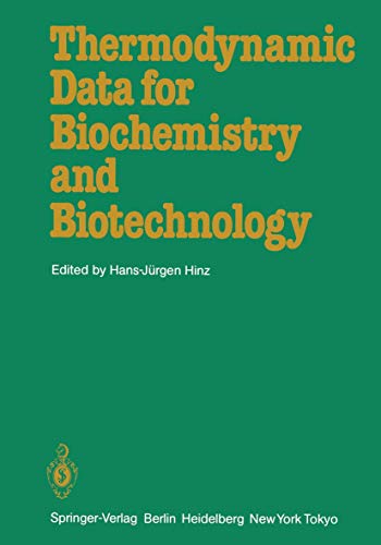 Stock image for Thermodynamic Data for Biochemistry and Biotechnology for sale by Lucky's Textbooks