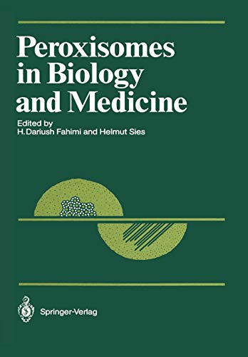 Imagen de archivo de Peroxisomes in Biology and Medicine (Proceedings in Life Sciences) a la venta por Revaluation Books