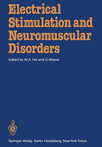 9783642713392: Electrical Stimulation and Neuromuscular Disorders