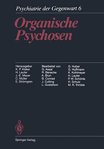 Imagen de archivo de Organische Psychosen (Psychiatrie der Gegenwart / Klinische Psychiatrie) a la venta por Revaluation Books