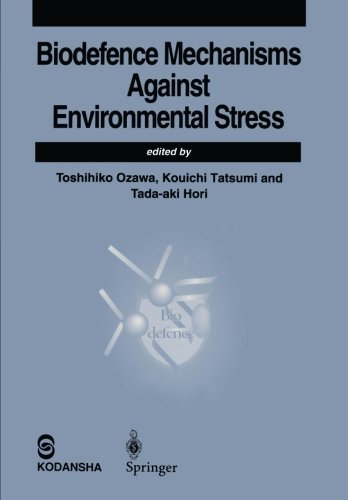 Stock image for Biodefence Mechanisms Against Environmental Stress for sale by SecondSale