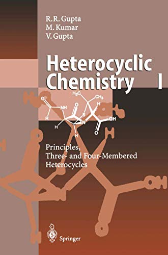 Stock image for Heterocyclic Chemistry: Volume I: Principles, Three- and Four-Membered Heterocycles for sale by Lucky's Textbooks