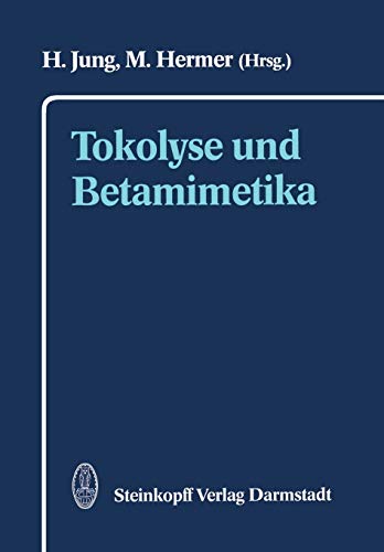 Stock image for Tokolyse und Betamimetika for sale by Ria Christie Collections