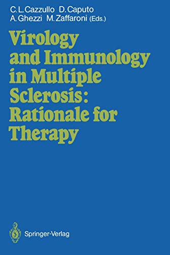 9783642730344: Virology and Immunology in Multiple Sclerosis: Rationale for Therapy: Proceedings of the International Congress, Milan, December 9–11, 1986