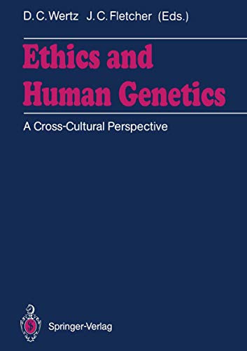 9783642736582: Ethics and Human Genetics: A Cross-Cultural Perspective