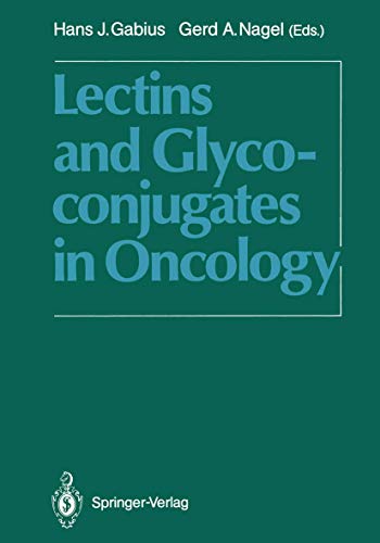 9783642736643: Lectins and Glycoconjugates in Oncology