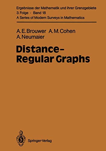 Stock image for Distance-Regular Graphs (Ergebnisse der Mathematik und ihrer Grenzgebiete. 3. Folge / A Series of Modern Surveys in Mathematics) for sale by GF Books, Inc.