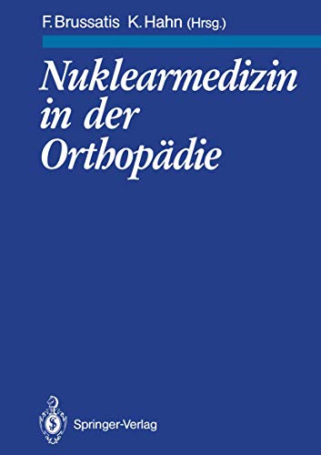 Stock image for Nuklearmedizin in Der Orthopadie for sale by Revaluation Books