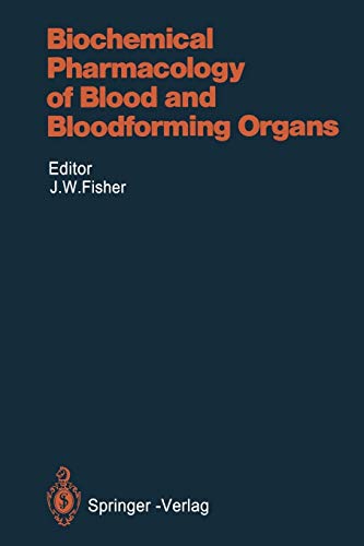 Imagen de archivo de Biochemical Pharmacology of Blood and Bloodforming Organs (Handbook of Experimental Pharmacology) a la venta por Revaluation Books