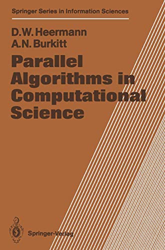 Immagine dell'editore per Parallel Algorithms in Computational Science (Springer Series in Information Sciences) venduto da Ria Christie Collections