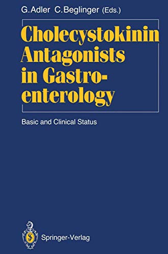 9783642763649: Cholecystokinin Antagonists in Gastroenterology: Basic and Clinical Status