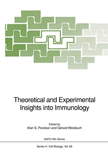 Stock image for Theoretical and Experimental Insights into Immunology: (closed)) (Nato ASI Subseries H:) for sale by Lucky's Textbooks