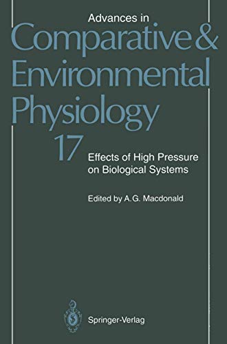 Beispielbild fr Effects of High Pressure on Biological Systems (Advances in Comparative and Environmental Physiology) zum Verkauf von Revaluation Books