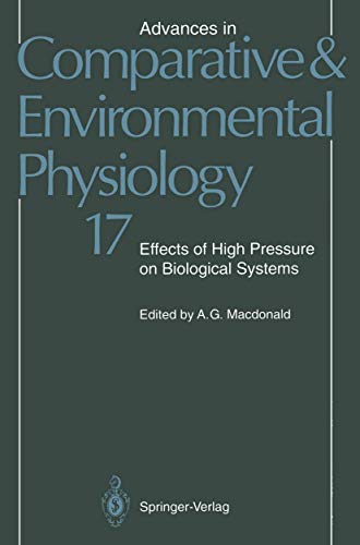 Imagen de archivo de Effects of High Pressure on Biological Systems (Advances in Comparative and Environmental Physiology) a la venta por Revaluation Books