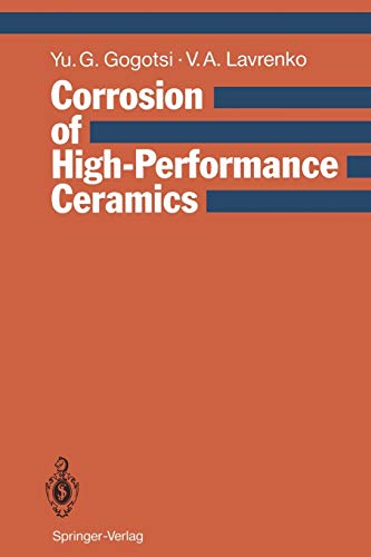 Beispielbild fr Corrosion of High-Performance Ceramics zum Verkauf von Blackwell's
