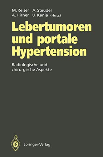 9783642778353: Lebertumoren und portale Hypertension: Radiologische und chirurgische Aspekte (German and English Edition)