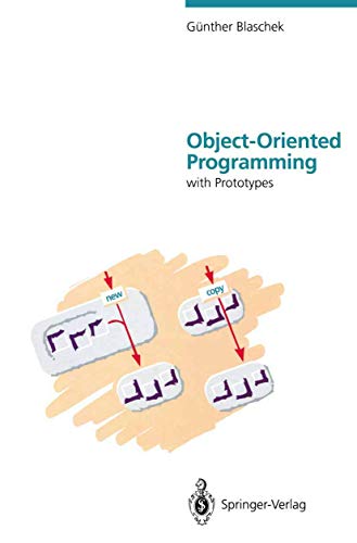9783642780790: Object-Oriented Programming: with Prototypes