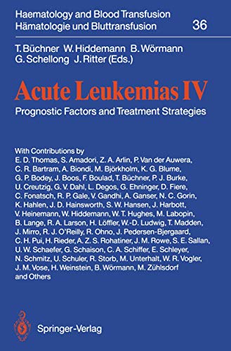 Imagen de archivo de Acute Leukemias IV: Prognostic Factors and Treatment Strategies (Haematology and Blood Transfusion Hmatologie und Bluttransfusion, 36) a la venta por Lucky's Textbooks