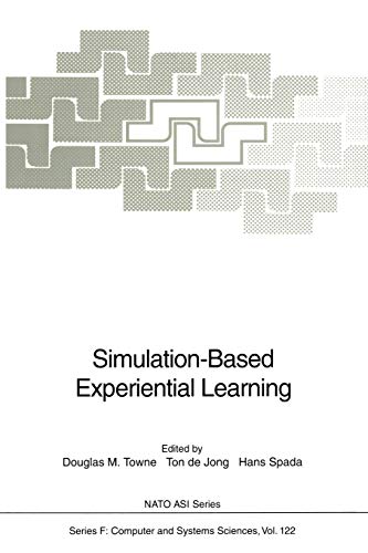 9783642785412: Simulation-Based Experiential Learning: 122 (NATO ASI Subseries F:, 122)