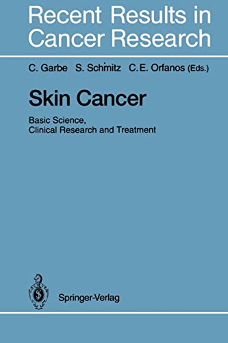 9783642787737: Skin Cancer: Basic Science, Clinical Research and Treatment: 139 (Recent Results in Cancer Research, 139)