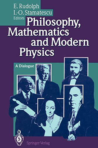 Stock image for Philosophy, Mathematics and Modern Physics: A Dialogue for sale by Lucky's Textbooks