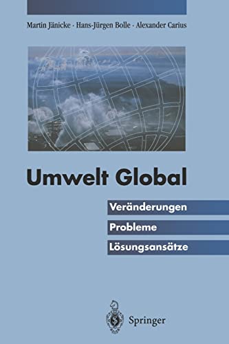 Stock image for Umwelt Global: Veranderungen, Probleme, Losungsansatze for sale by Revaluation Books