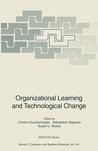 9783642795527: Organizational Learning and Technological Change (NATO ASI Subseries F:, 141)