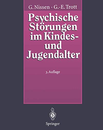 Stock image for Psychische Strungen im Kindes- und Jugendalter: Ein Grundri der Kinder- und Jugendpsychiatrie (German Edition) for sale by Mispah books