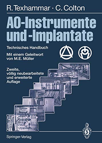 9783642796265: AO-Instrumente und -Implantate: Technisches Handbuch