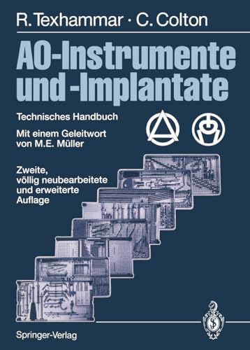 9783642796265: AO-Instrumente und -Implantate: Technisches Handbuch