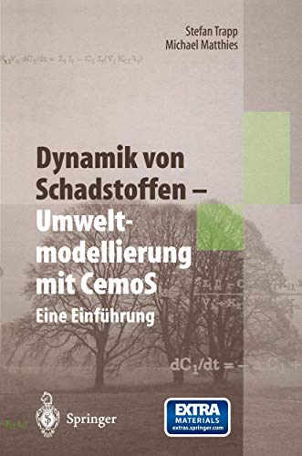 Immagine dell'editore per Dynamik von Schadstoffen ? Umweltmodellierung mit CemoS: Eine Einfhrung (German Edition) venduto da California Books