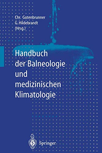 9783642800498: Handbuch Der Balneologie Und Medizinischen Klimatologie