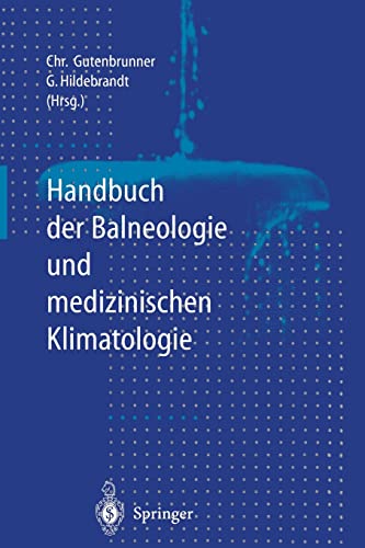9783642800498: Handbuch Der Balneologie Und Medizinischen Klimatologie