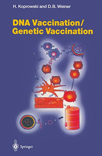 Beispielbild fr DNA Vaccination/Genetic Vaccination (Current Topics in Microbiology and Immunology, 226) zum Verkauf von Lucky's Textbooks