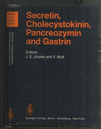 Stock image for Secretin, Cholecystokinin, Pancreozymin and Gastrin (Handbook of Experimental Pharmacology, 34) for sale by Lucky's Textbooks